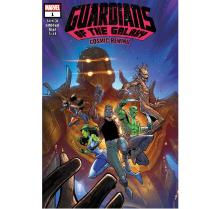 Guardians Of The Galaxy: Cosmic Rewind (2022) #1